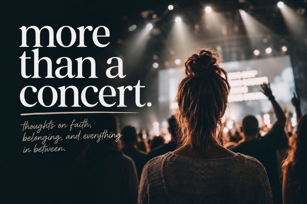 More Than a Concert